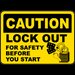 Caution Lockout For Safety Sign